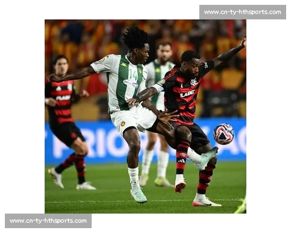 德阿拉斯卡埃塔首开纪录 + 全场最佳，弗拉门戈世俱杯 2-0 突尼斯希望